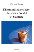 L'Extraordinaire Secret des abbés Boudet et Saunière (French Edition) 2414021527 Book Cover