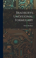 Bradburys Unoffional Formulary 1022182587 Book Cover