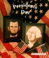 Presidents Day (Best Holiday Books) 0894908200 Book Cover