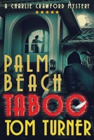 Palm Beach Taboo B08SPFZ8DZ Book Cover
