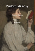 Rosy, mia madre 1447776933 Book Cover