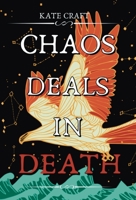 Chaos Deals in Death 1739734920 Book Cover