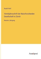Vierteljahrsschrift der Naturforschenden Gesellschaft in Zürich: Neunter Jahrgang 3382010348 Book Cover