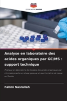 Analyse en laboratoire des acides organiques par GC/MS: support technique 6207032128 Book Cover