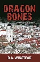 Dragon Bones 1938686659 Book Cover