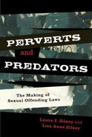 Perverts and Predators 0742566234 Book Cover