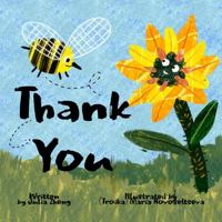 Thank You: A Children's Picture Book About Being Thankful null Book Cover