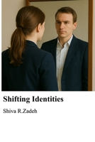 Shifting Identities: Gender role transformations B0F8B441QQ Book Cover