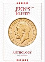 Jock's Talisman: Anthology 0645586218 Book Cover