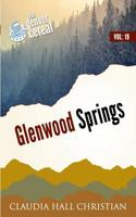 Glenwood Springs: Denver Cereal Volume 19 1938057694 Book Cover