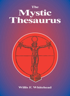 The Mystic Thesaurus 0892540699 Book Cover