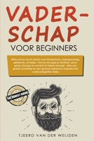 Vaderschap voor beginners 139390677X Book Cover