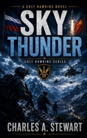 Sky Thunder (Colt Hawkins) 1808400801 Book Cover