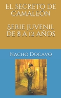 El Secreto de Camale�n. Serie juvenil de 8 a 12 a�os 1654183695 Book Cover