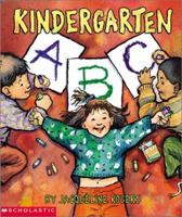 Kindergarten ABC 0439368375 Book Cover