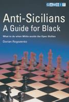 Anti-Sicilians: A Guide for Black 1901983846 Book Cover