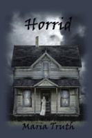 Horrid 1481756117 Book Cover