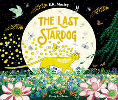 The Last Stardog 1838741062 Book Cover
