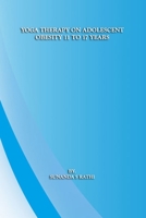 Yoga Therapy on Adolescent Obesity 11 to 17 years 8716494695 Book Cover