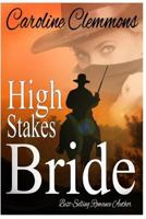 High Stakes Bride 1479253596 Book Cover