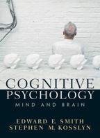 Cognitive Psychology: Mind and Brain 933255045X Book Cover