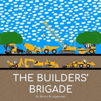 The Builders' Brigade B0CQCGD1XV Book Cover
