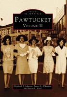 Pawtucket: Volume II 0738564087 Book Cover