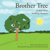 Brother Tree 1524558524 Book Cover