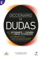 Diccionario de Dudas del Estudiante de Espanol Como Lengua Extranjera: Mas de 500 Dudas Resueltas 849778376X Book Cover
