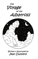 Voyage of the Albatross 096742271X Book Cover
