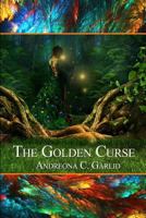 The Golden Curse 1979564981 Book Cover