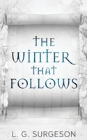 The Winter That Follows 4824126207 Book Cover
