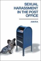 Sexual Harassment in the Post Office 1546273743 Book Cover