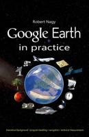 Google Earth in practice 9388573846 Book Cover