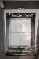 Carolina Spirit 151513475X Book Cover