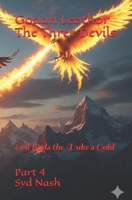 Goran LeoThor, The Three Devils and the Mountains of Duke's Gold: Evil finds the Duke's Gold B0FVYBR7QF Book Cover