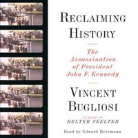 Reclaiming History: The Assassination of President John F. Kennedy 0393045250 Book Cover