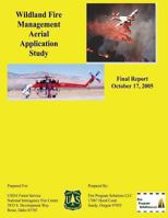 Wildland Fire Management Aerial Application Study 1484859359 Book Cover