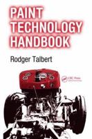 Paint Technology Handbook 1574447033 Book Cover