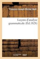 Leaons D'Analyse Grammaticale 2013372159 Book Cover