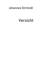 Verzicht 3756222403 Book Cover