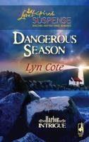 Dangerous Season (Harbor Intrigue #1) 0373442378 Book Cover