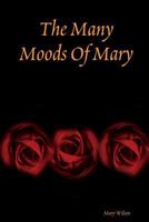 The Many Moods Of Mary 1312336870 Book Cover