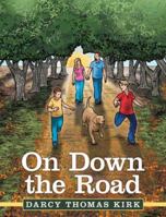 On Down the Road 1480853615 Book Cover