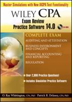 Wiley CPA Examination Review Practice Software 14.0 Complete Exam: Auditing and Attestation; Business Environment and Concepts; Financial Accounting and Reporting; Regulation 047028627X Book Cover