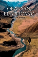 Oranyán, El Africano B0CF48R8RV Book Cover