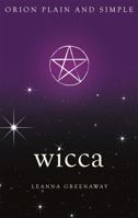 Wicca, Orion Plain and Simple 1409169839 Book Cover