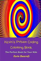 Kevin's Python Coding Coloring Book 1535544260 Book Cover