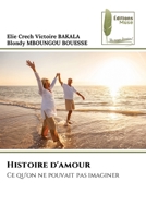 Histoire d'amour (French Edition) 6207813391 Book Cover