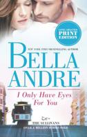 I Only Have Eyes for You 0778315592 Book Cover